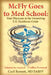 McFly Goes to Med School: Your Physician in the Unraveling U.S. Healthcare Crisis: Solutions for America's 47 million Uninsured by Cecil Bennett
