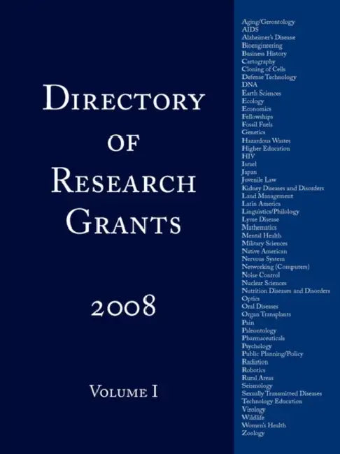 Directory of Research Grants 2008: Volume 1 by Schoolhouse Partners LLC