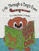 Life Through a Dog's Eyes: The Adventures of Ralph by Kathy Conroy