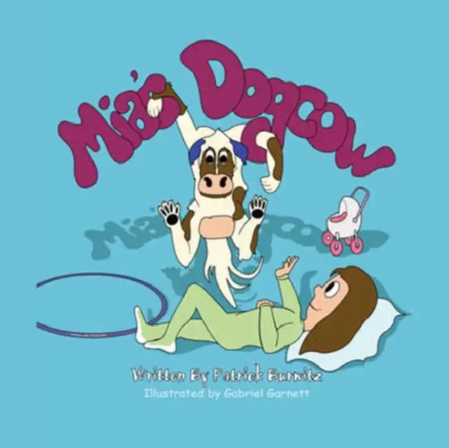 Mia's Dogcow by Patrick Burwitz