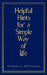 Helpful Hints for a Simple Way of Life by Stephen J. Matteucci