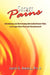 Secret Pains: Identifying and Overcoming Unresolved Inner Pains and Anger from Parental Abandonment by Judith G. Arndell Psy D.