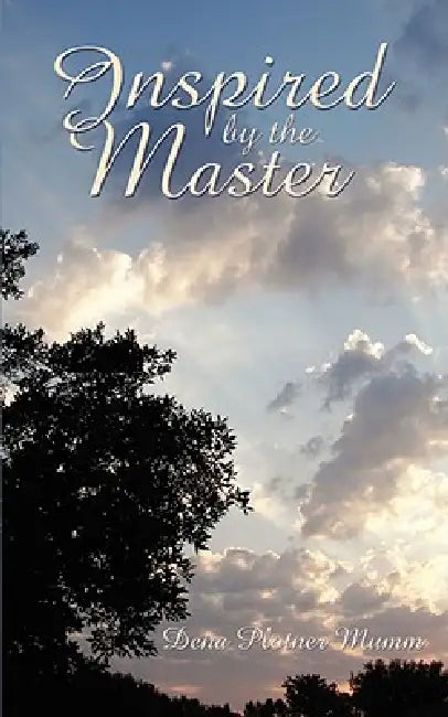 Inspired by the Master by Dena Plotner Mumm