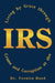 Living by Grace through Crime and Corruption at the IRS by Vernita Boyd