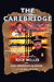 The Carebridge by Rick Willis, Don Christian Aldrich