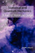 Statistical and Quantum Mechanics: A Study of Motion and Change by Wafik A. Wassef