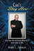 Can't Stay Here: Every Man Who Has Gotten Where He Is, Started Where He Was by Andre L. Johnson