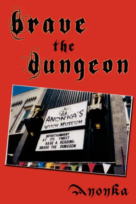 Brave the Dungeon by Anonka