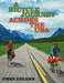 A Bicycle Journey Across the USA: Summer of '79 by Chad Ehlers