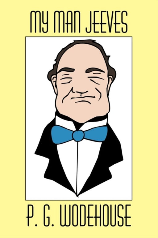 My Man Jeeves by P. G. Wodehouse