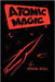 Atomic Magic by McGill, Ormond