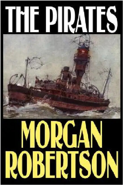 The Pirates by Robertson, Morgan