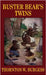 Buster Bear's Twins by Burgess, Thornton W.