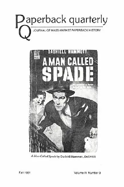 Paperback Quarterly (Vol. 4 No. 3) Fall 1981 by Billy C. Lee, Charlotte Laughlin, Dashiell Hammett