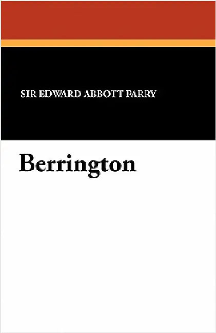 Berrington by Parry, Edward Abbott