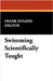Swimming Scientifically Taught by Dalton, Frank Eugene