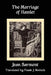 The Marriage of Hamlet: A Play in Three Acts by Jean Sarment, Frank J. Morlock