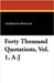 Forty Thousand Quotations, Vol. 1, A-J by Douglas, Charles N.