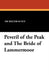 Peveril of the Peak and The Bride of Lammermoor by Walter Scott