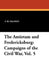 The Antietam and Fredericksburg by F. W. Palfrey