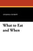 What to Eat and When by Susanna Cocroft