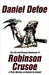 The Life and Strange Adventures of Robinson Crusoe, of York, Mariner, as Related by Himself by Defoe, Daniel
