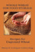 Whole Wheat for Food Storage: Recipes for Unground Wheat by Michael R. Collings, Judith Collings
