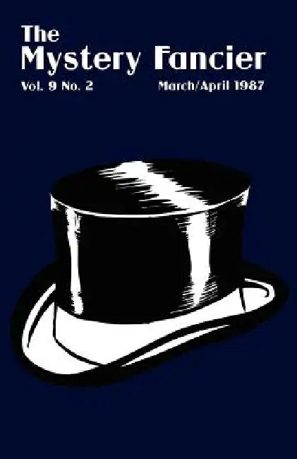 The Mystery Fancier (Vol. 9 No. 2) March/April 1987 by Guy M. Townsend