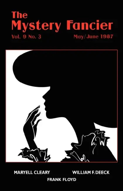 The Mystery Fancier (Vol. 9 No. 3) May/June 1987 by Guy M. Townsend