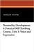 Personality Development, a Practical Self-Teaching Course, Unit 3: Voice and Expression by Hunter, Estelle B.