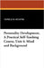 Personality Development, a Practical Self-Teaching Course, Unit 4: Mind and Background by Hunter, Estelle B.