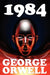 1984 by George Orwell