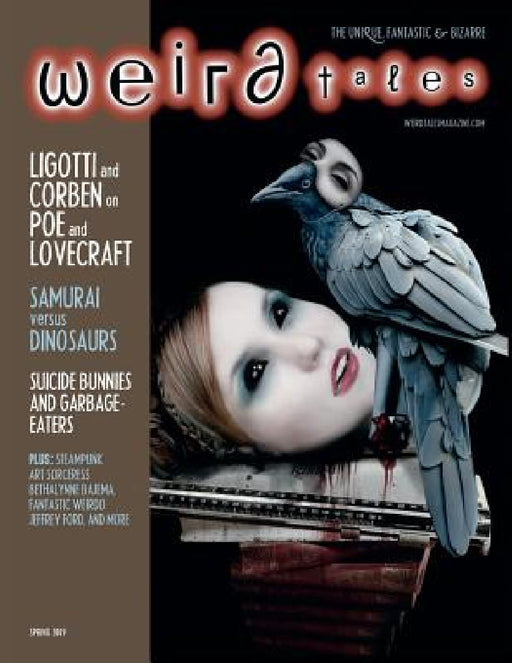 Weird Tales 353 by Richard Corbin, Thomas Ligotti, Ann VanderMeer