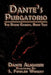 Dante's Purgatorio: The Divine Comedy, Book Two by S. Fowler Wright, Dante Alighieri