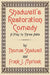 Shadwell's Restoration Comedy: A Play in Three Acts by Thomas Shadwell, Frank J. Morlock