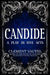 Candide: A Play in Five Acts by Frank J. Morlock, Clement Vautel, Voltaire