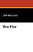 Ben-Hur by Lew Wallace