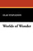 Worlds of Wonder by Olaf Stapledon