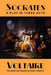 Socrates: A Play in Three Acts by Voltaire, Frank J. Morlock