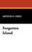 Forgotten Island by Arthur O. Friel