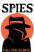 Spies by Von Harbou, Thea