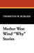 Mother West Wind "Why" Stories by Thornton W. Burgess