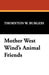 Mother West Wind's Animal Friends by Thornton W. Burgess