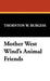 Mother West Wind's Animal Friends by Thornton W. Burgess