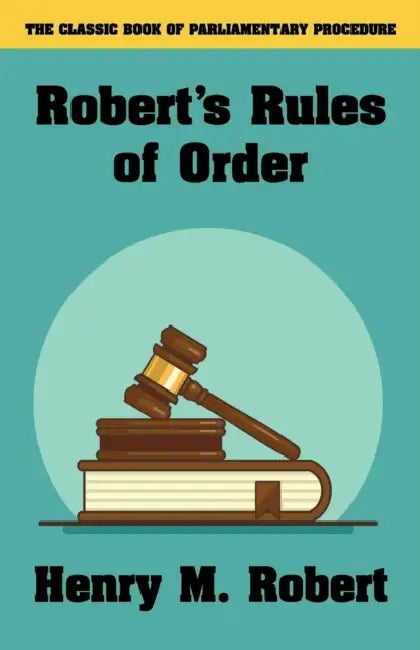 Robert's Rules of Order by III Robert Henry M.