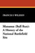 Manassas (Bull Run): A History of the National Battlefield Site by Francis F. Wilshin