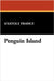 Penguin Island by France, Anatole