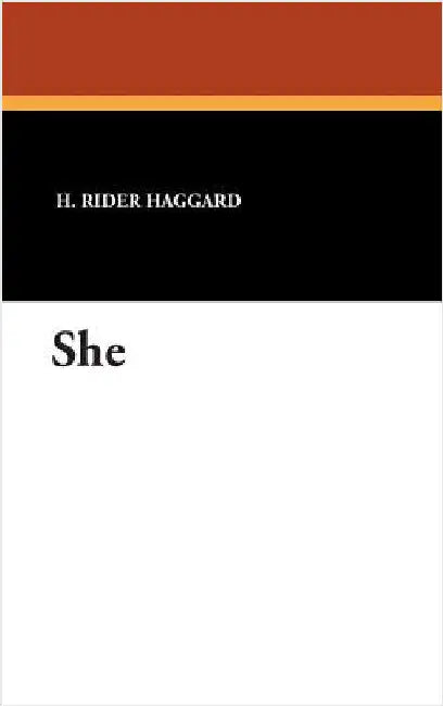 She by Haggard, H. Rider