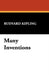Many Inventions by Rudyard Kipling