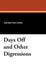 Days Off and Other Digressions by Henry Van Dyke